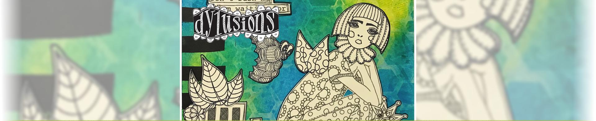 Dylusions